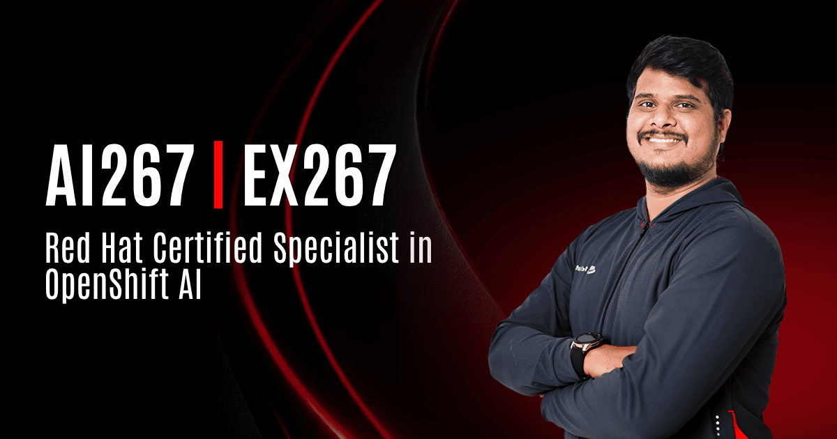 AI267 | EX267 Red Hat Certified Specialist in OpenShift AI