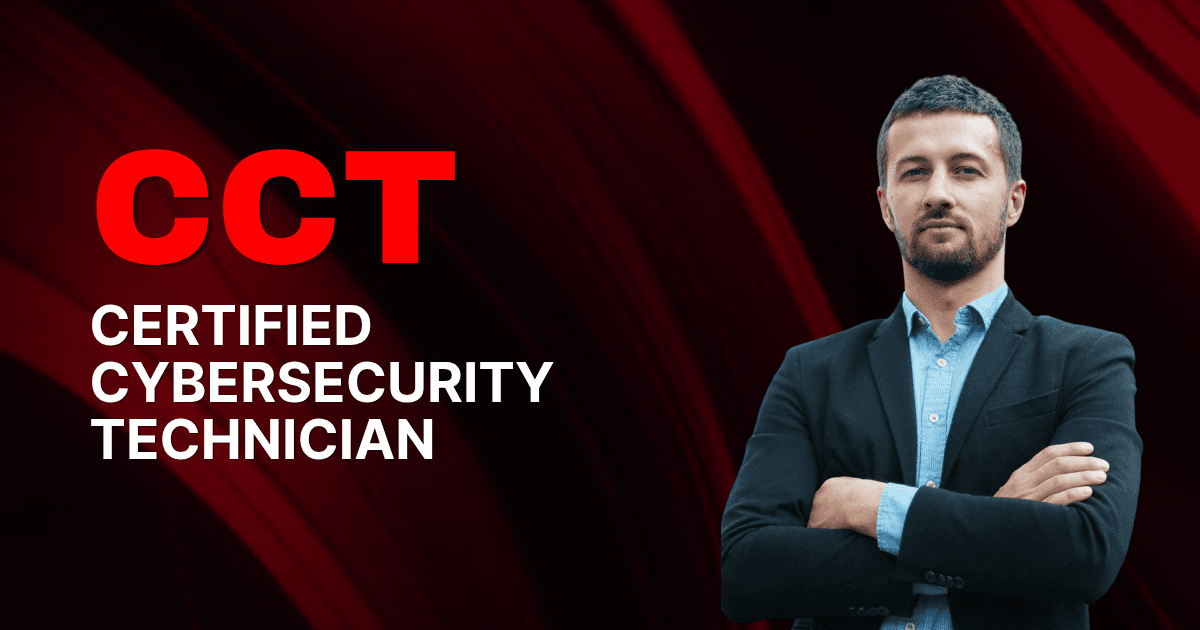 CCT | Certified Cybersecurity Technician