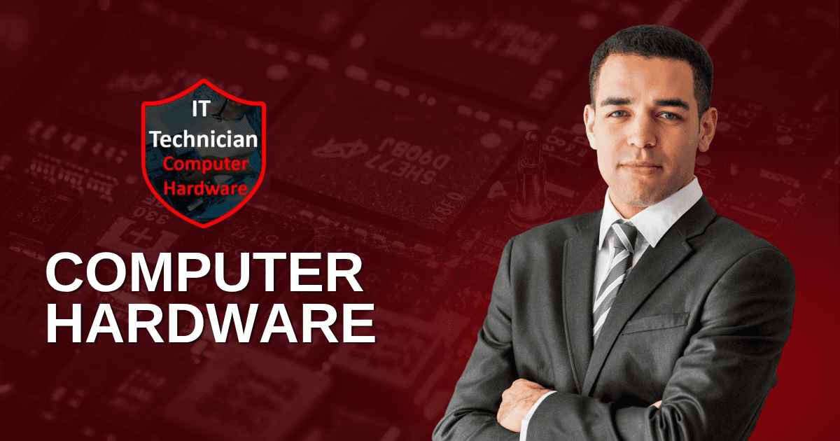 Computer Hardware & Maintenance