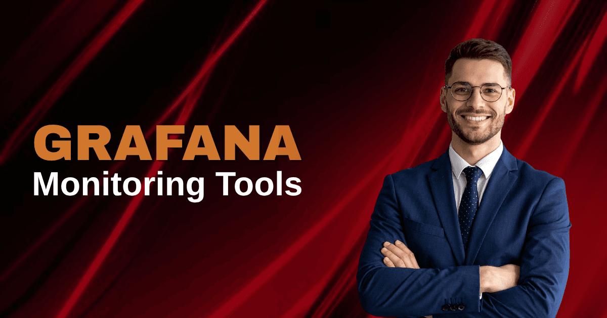 Grafana & Monitoring Tools