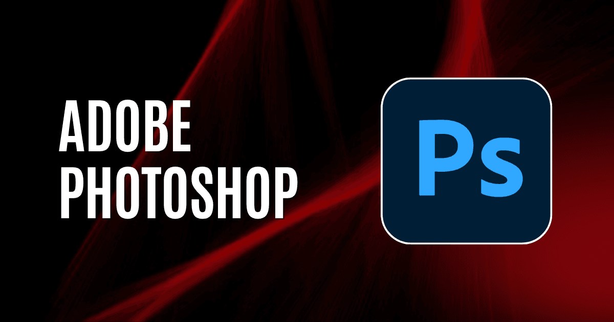 Adobe Photoshop