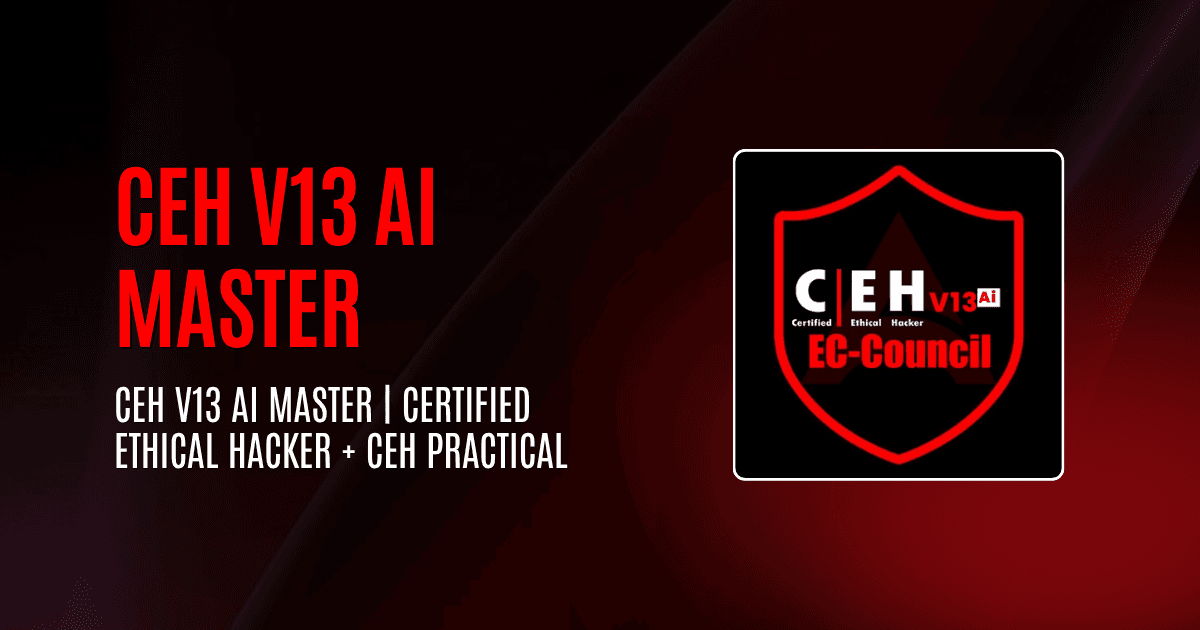 CEH v13 AI Master | Certified Ethical Hacker + CEH Practical