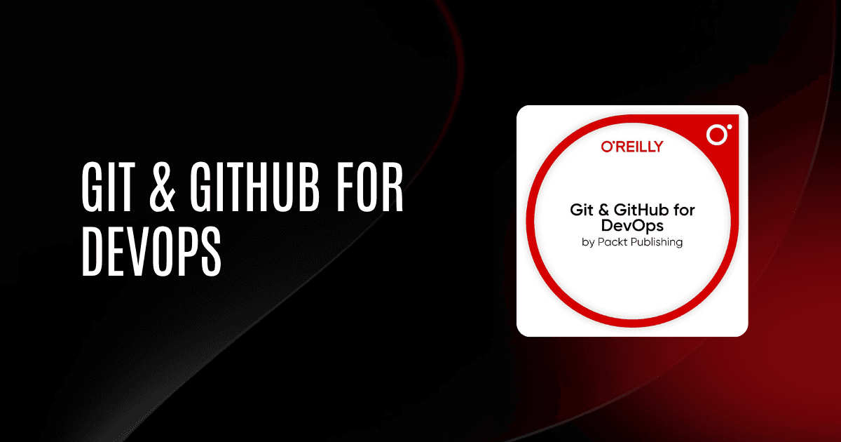 Git & GitHub for DevOps