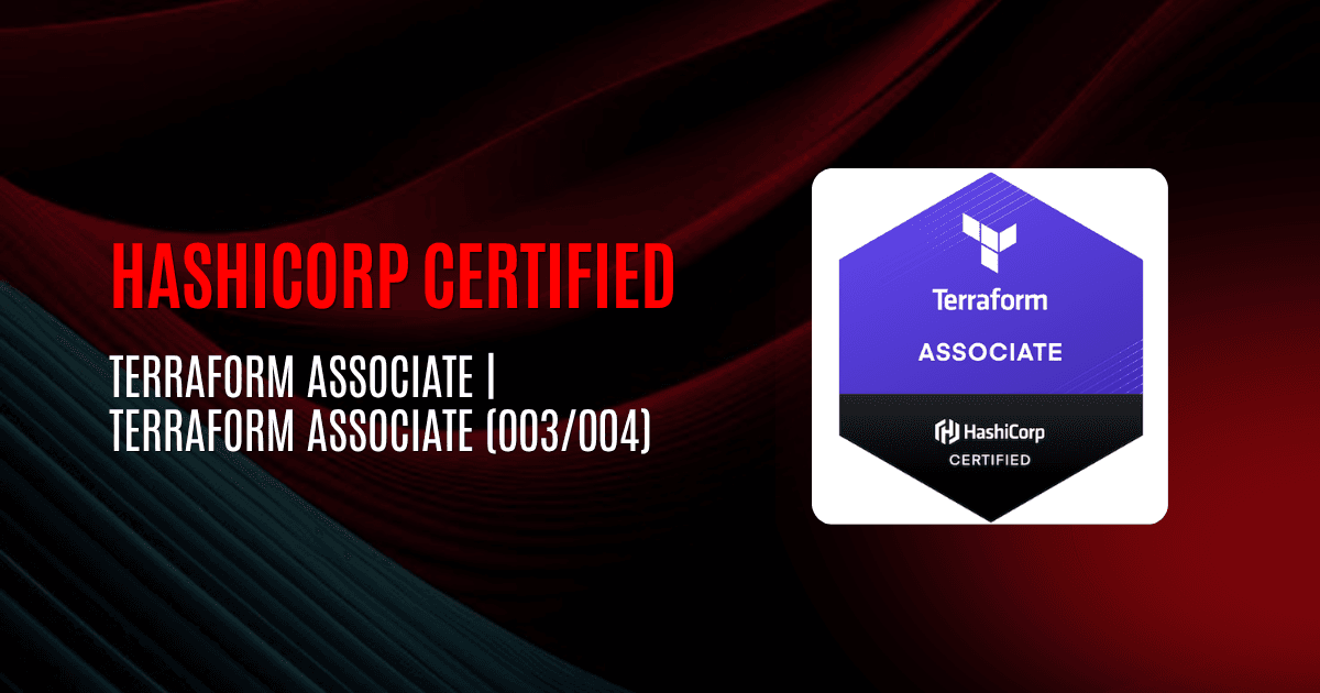 HashiCorp Certified Terraform Associate | Terraform Associate (003/004)