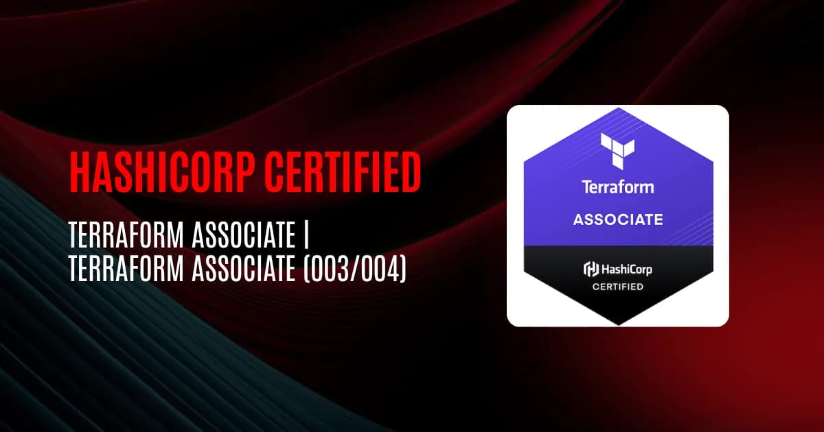 HashiCorp Certified Terraform Associate | Terraform Associate (003/004)