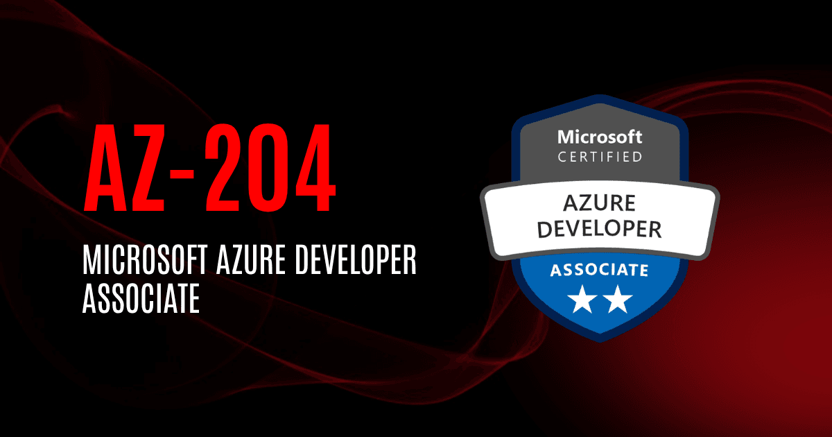 Microsoft Azure Developer Associate | AZ-204
