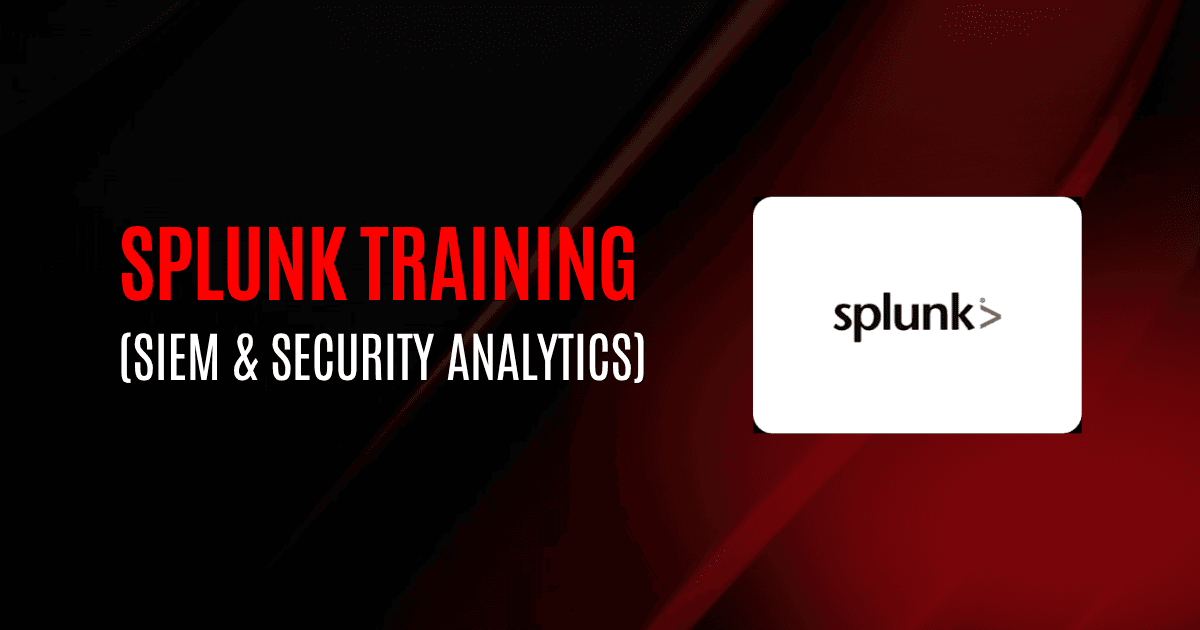 Splunk Training (SIEM & Security Analytics)