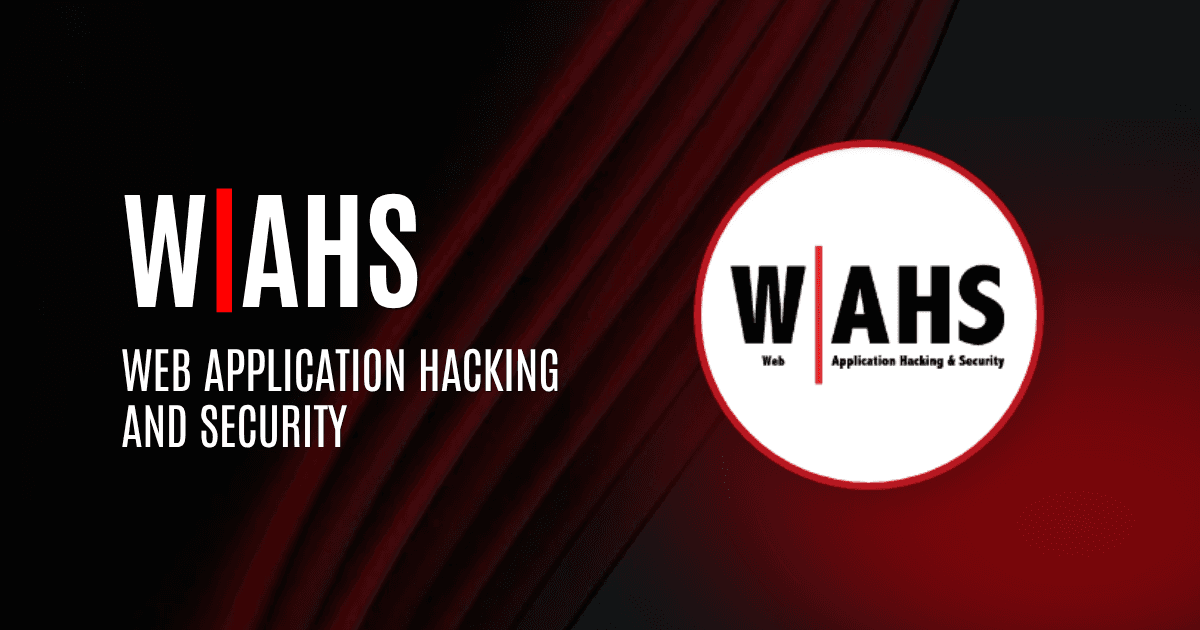 WAHS | Web Application Hacking and Security