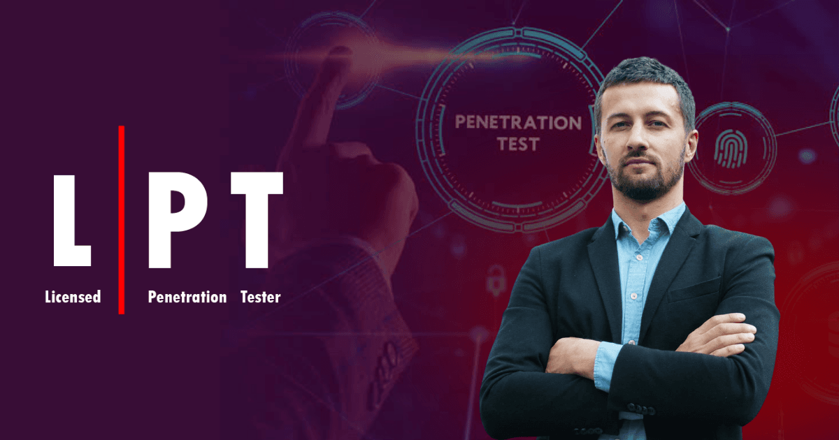 LPT (Master) | Licensed Penetration Tester - Advanced Penetration Testing