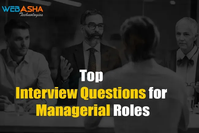 [2026] Top Interview Questions for Managerial Roles
