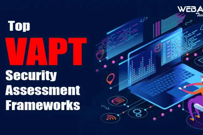 [2026] Top VAPT Security Assessment Frameworks