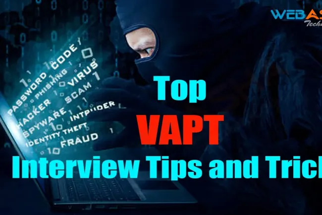 [2026] Top VAPT Interview Tips and Tricks