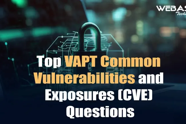 [2026] Top VAPT Common Vulnerabilities and Exposures (CVE) Questions