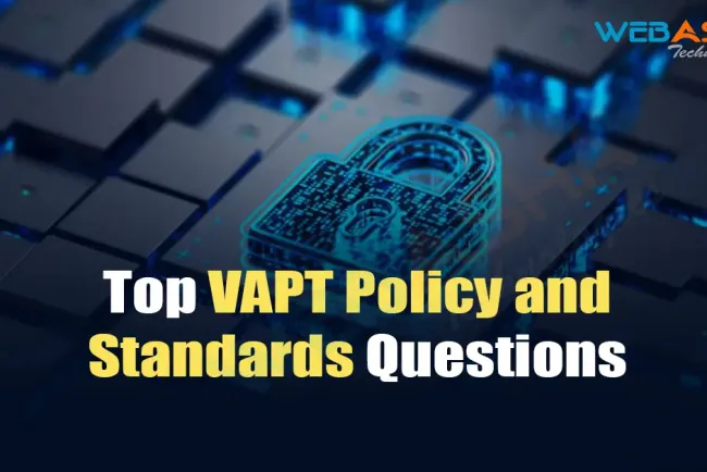 [2026] Top VAPT Policy and Standards Questions