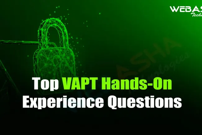[2026] Top VAPT Hands-On Experience Questions