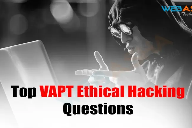 [2026] Top VAPT Ethical Hacking Questions