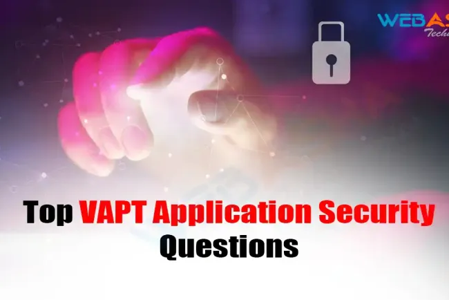 [2026] Top VAPT Application Security Questions