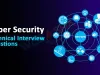 Cyber Security Technical Interview Questions 2026