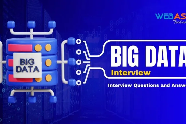 [2026]Top 50+ Big Data Interview Questions and Answers