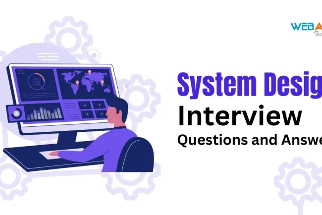 [2026]Top 50+ System Design Interview Questions and Answers