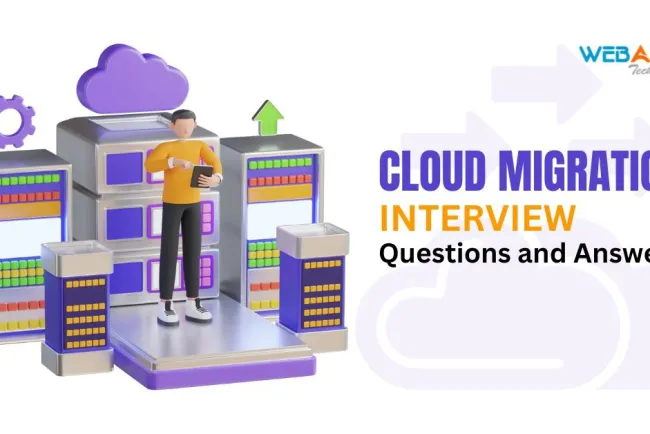 [2026] Top 50+ Cloud Migration Interview Questions and Answers