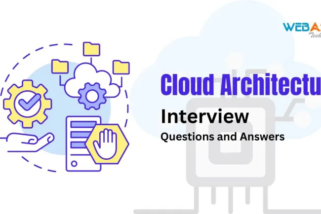 [2026] Top 50+ Cloud Architecture Interview Questions and Answers