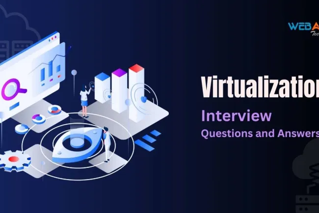 [2026] Top 50+ Virtualization Interview Questions and Answers