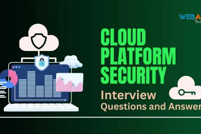 [2026] Top 50+ Cloud Platform Security Interview Questions and Answers