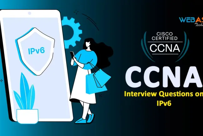 [2026] CCNA Interview Questions on IPv6