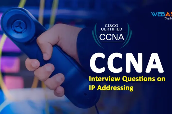 [2026] CCNA Interview Questions on IP Addressing