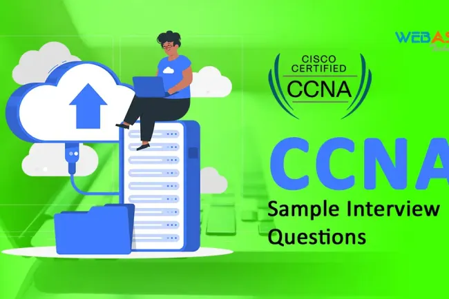 [2026] CCNA Sample Interview Questions