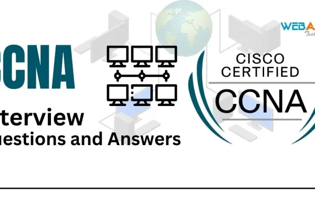 [2026] CCNA Interview Questions with Detailed Answers