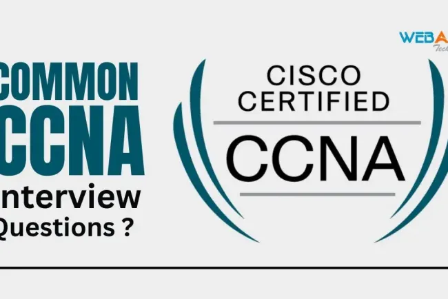 [2026] Common CCNA Interview Questions