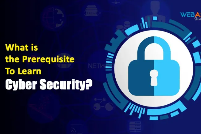 What Is The Prerequisite To Learn Cyber Security?