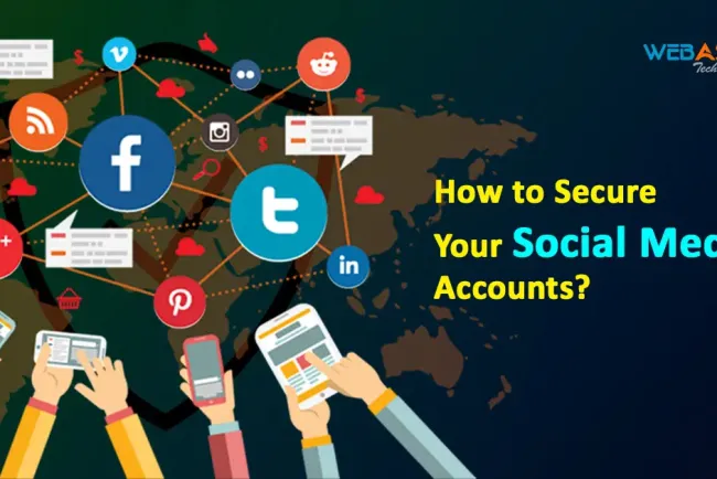 How To Secure Your Social Media Accounts?