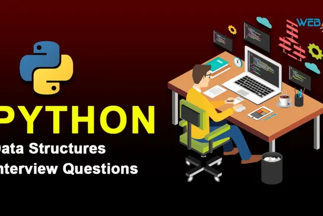 [2025] Python Data Structures Interview Questions