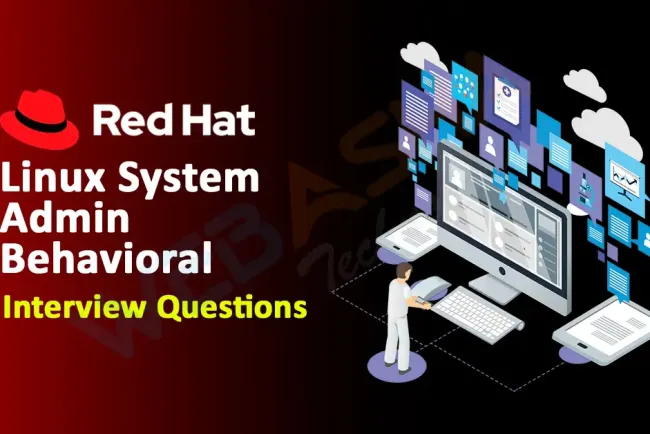 [2026] Linux System Admin Behavioral Interview Questions
