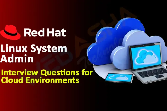 [2026] Linux System Admin Interview Questions for Cloud Environments