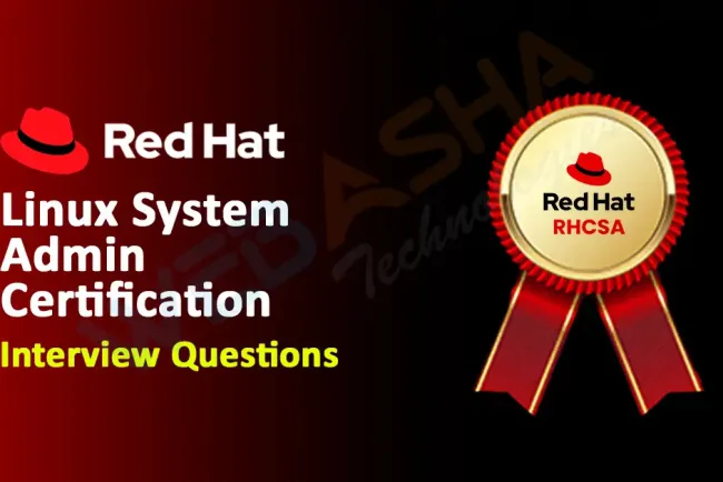 [2026] Linux System Admin Certification Interview Questions