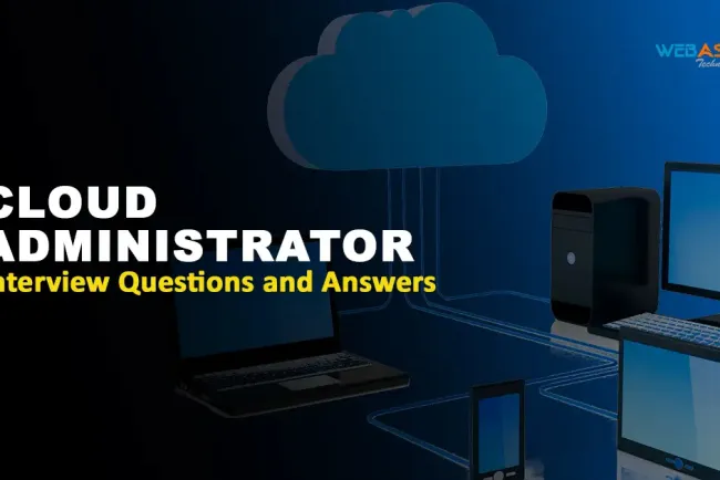 [2026] Cloud Administrator Interview Questions and Answers