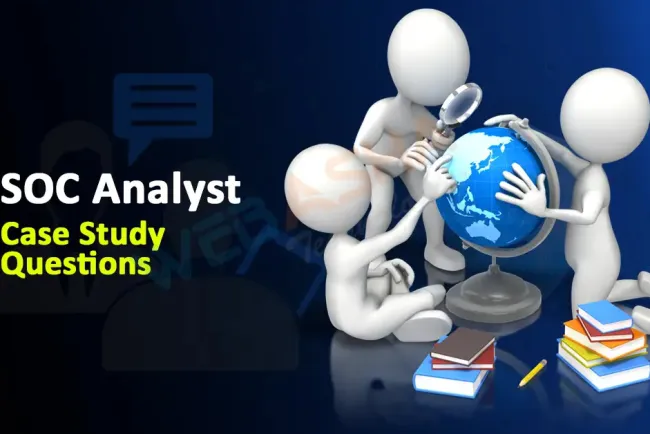 SOC Analyst Case Study Questions 2026