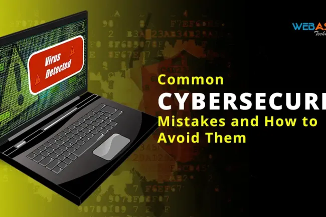 5 Common Cybersecurity Mistakes and How to Avoid Them in 2026