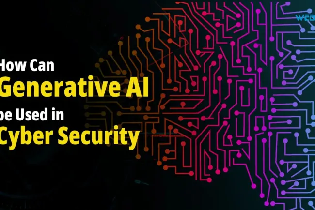 How Can Generative AI be Used in Cyber Security