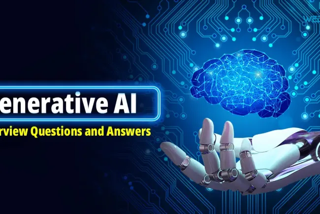 Top 50+ Generative AI Interview Questions and Answers
