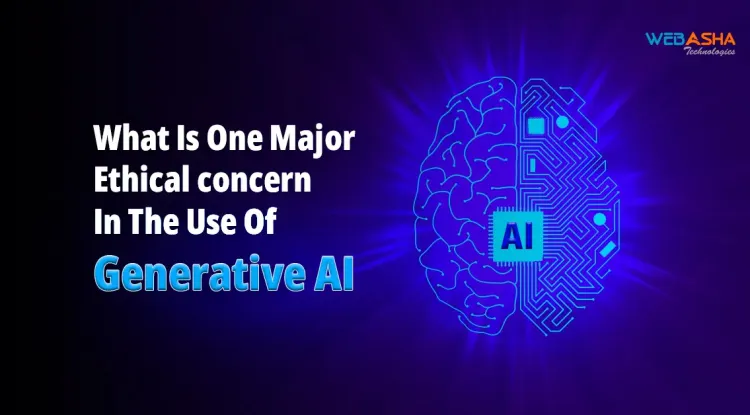 What is One Major Ethical Concern in The Use of Generative AI - Web ...