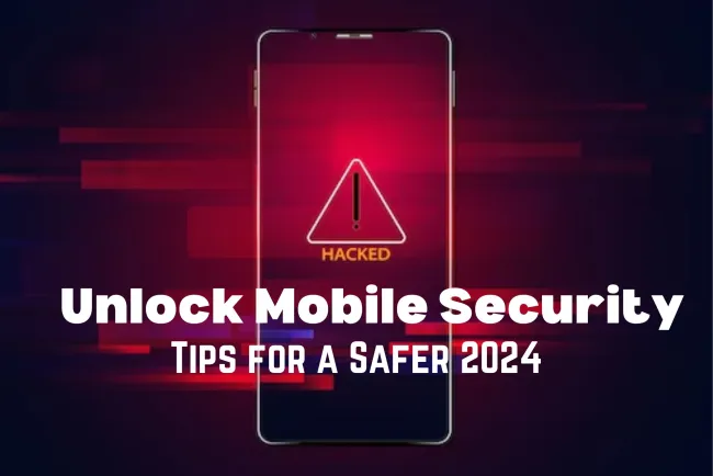 The Ultimate Guide to Mobile Security: Defend Your Phone from Cyber Threats