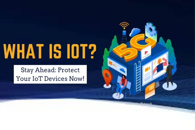The Rise of IoT: Why You Need to Care About Security Now