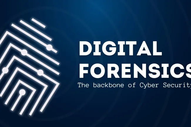 Digital Forensics: The Backbone of Cybersecurity