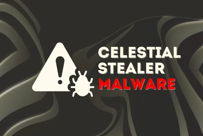 How Celestial Stealer Malware is Stealing Your Browser Data and Crypto