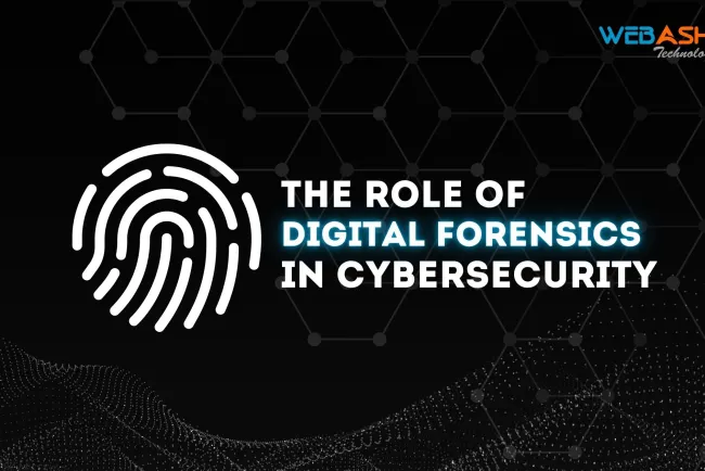 The Role of Digital Forensics in Cybersecurity